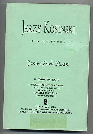 Bild des Verkufers fr Jerzy Kosinski: A Biography zum Verkauf von Between the Covers-Rare Books, Inc. ABAA