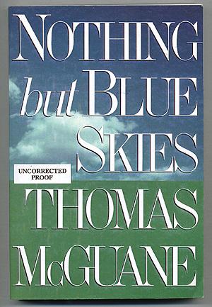 Bild des Verkufers fr Nothing But Blue Skies zum Verkauf von Between the Covers-Rare Books, Inc. ABAA