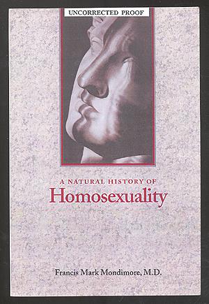 Seller image for A Natural History of Homosexuality for sale by Between the Covers-Rare Books, Inc. ABAA