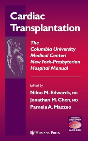 Immagine del venditore per Cardiac Transplantation : The Columbia University Medical Center/New York-Presbyterian Hospital Manual venduto da AHA-BUCH GmbH