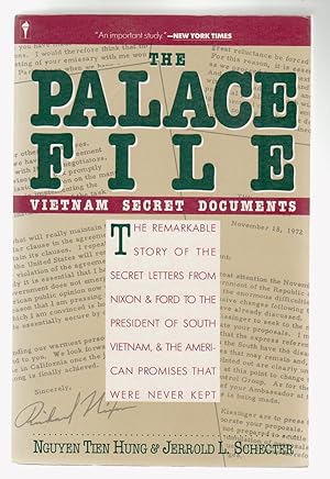 Bild des Verkufers fr THE PALACE FILE. The remarkable story of the secret letters from Nixon and Ford to the President of South Viwtnam . zum Verkauf von BOOK NOW