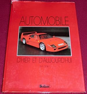 Image du vendeur pour AUTOMOBILE D'HIER ET D'AUJOURD'HUI mis en vente par LE BOUQUINISTE