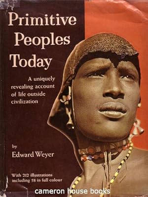 Primitive Peoples Today