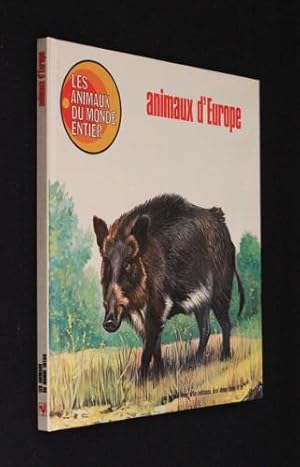 Seller image for Les animaux du monde entier : Animaux d'Europe for sale by Abraxas-libris
