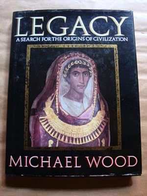 Legacy. A search for the origins of civilization