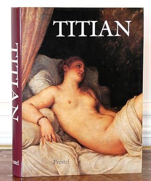 Titian. Prince of Painters