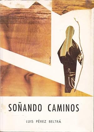 Immagine del venditore per SOANDO CAMINOS venduto da Librera Races
