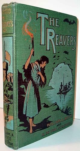 Image du vendeur pour The Reavers, A Tale of Wild Adventure on the Moors of Lorne mis en vente par Babylon Revisited Rare Books