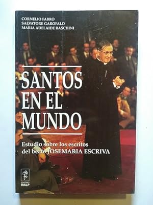Imagen del vendedor de SANTOS EN EL MUNDO. Estudio sobre los escritos de Josemara Escriv a la venta por Librera Pramo