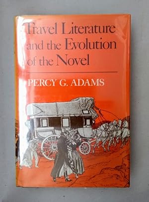 Travel Literature and the Evolution of the Novel