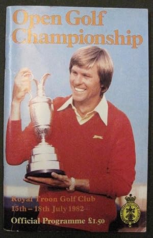 111th Open Golf Championship - Royal Troon Golf Club 15th-18th July 1982. Official Programme [Pro...