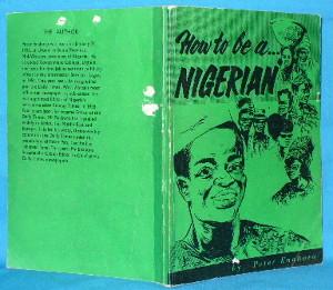 Seller image for How to be a Nigerian for sale by Alhambra Books