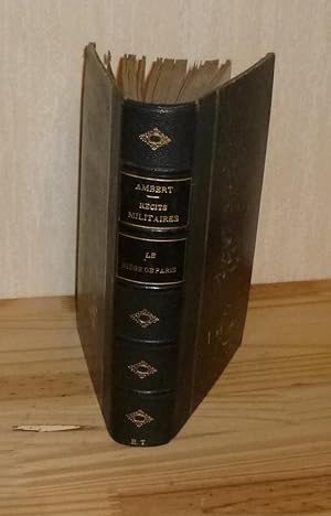 Gaulois et Germains. Récits militaires. Le siège de Paris. 1870-1871. Paris. Bloud et Barral. Paris.