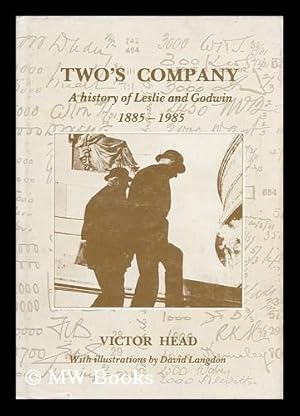 Imagen del vendedor de Two's Company : a History of Leslie and Godwin 1885-1985 a la venta por MW Books Ltd.