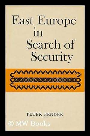 Seller image for East Europe in Search of Security; Translated from the German by S. Z. Young for sale by MW Books Ltd.