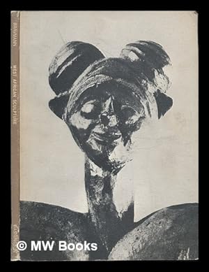 Seller image for West African Sculpture for sale by MW Books Ltd.