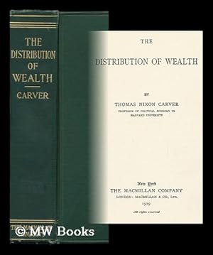Seller image for The Distribution of Wealth By, Thomas Nixon Carver for sale by MW Books Ltd.