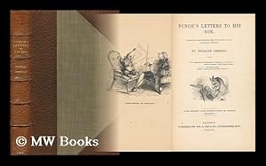 Seller image for Punch's Letters to His Son : Corrected and Edited from the Mss. in the Alsatian Library. / with Twenty-Four Illus. by Kenney Meadows. [ Punch (London, England) ] for sale by MW Books Ltd.