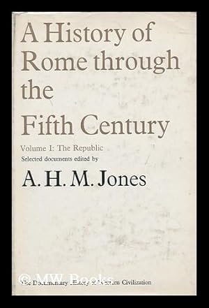 Seller image for A History of Rome through the Fifth Century - Volume 1: the Republic for sale by MW Books Ltd.