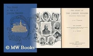 Seller image for The Story of the Jubilee Singers : Including Their Songs for sale by MW Books Ltd.