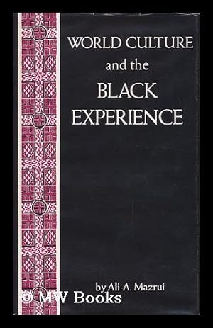 Bild des Verkufers fr World Culture and the Black Experience zum Verkauf von MW Books Ltd.