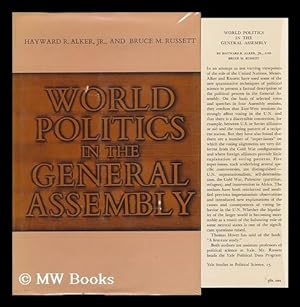 Seller image for World Politics in the General Assembly [By] Hayward R. Alker, Jr. , and Bruce M. Russett for sale by MW Books