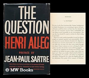 Bild des Verkufers fr The Question. Translated from the French by John Calder. Pref. by Jean-Paul Sartre zum Verkauf von MW Books