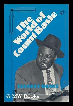 Seller image for The World of Count Basie / [With] Stanley Dance for sale by MW Books