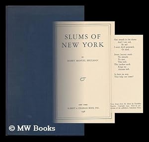 Image du vendeur pour Slums of New York, by Harry Manuel Shulman mis en vente par MW Books Ltd.