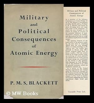 Seller image for Military and Political Consequences of Atomic Energy for sale by MW Books