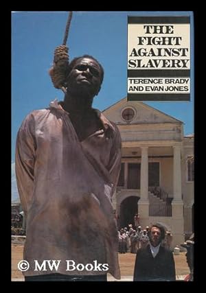 Seller image for The Fight Against Slavery for sale by MW Books