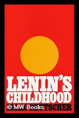 Bild des Verkufers fr Lenin's Childhood zum Verkauf von MW Books