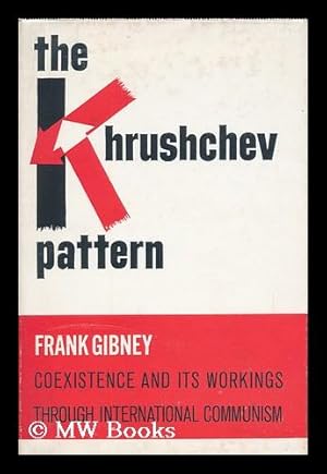 Image du vendeur pour The Khrushchev Pattern mis en vente par MW Books