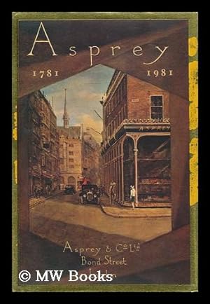 Bild des Verkufers fr Asprey of Bond Street, 1781-1981 / Bevis Hillier zum Verkauf von MW Books