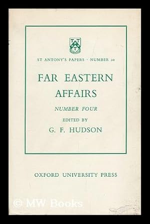 Seller image for Far Eastern Affairs Number Four / Edited by G. F. Hudson for sale by MW Books