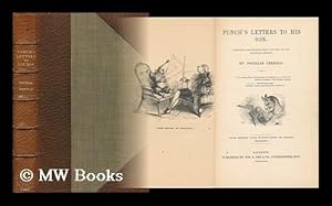 Seller image for Punch's Letters to His Son : Corrected and Edited from the Mss. in the Alsatian Library. / with Twenty-Four Illus. by Kenney Meadows. [ Punch (London, England) ] for sale by MW Books