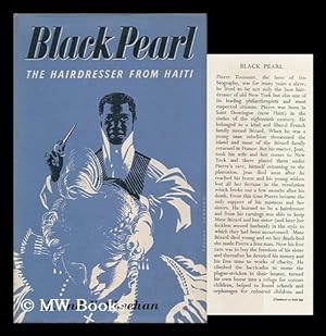 Imagen del vendedor de Black Pearl : the Hairdresser from Haiti / by Arthur and Elizabeth Odell Sheehan a la venta por MW Books