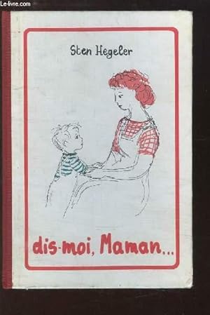 Bild des Verkufers fr Dis-moi, Maman . zum Verkauf von Le-Livre