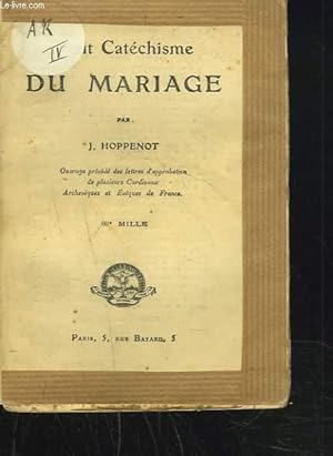 Bild des Verkufers fr PETIT CATECHISME DU MARIAGE zum Verkauf von Le-Livre