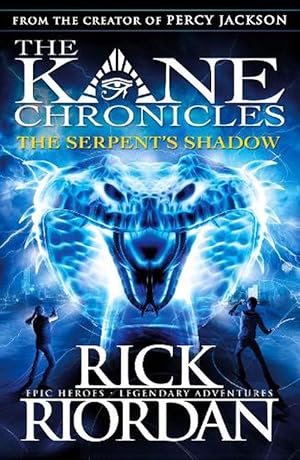 Seller image for The Serpent's Shadow (The Kane Chronicles Book 3) (Paperback) for sale by Grand Eagle Retail