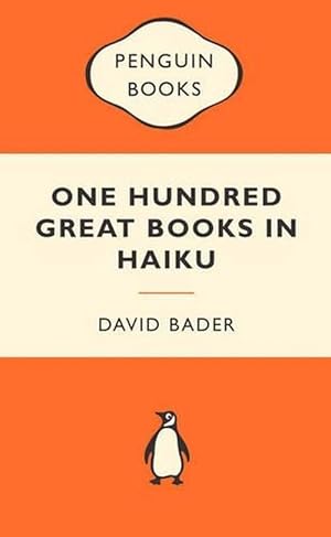 Seller image for One Hundred Great Books in Haiku (Paperback) for sale by Grand Eagle Retail
