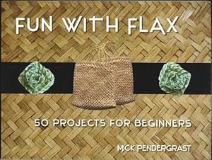 Seller image for Fun With Flax: 50 Projects For Beginners (Paperback) for sale by Grand Eagle Retail