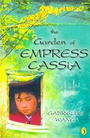 Seller image for The Garden of Empress Cassia (Paperback) for sale by Grand Eagle Retail