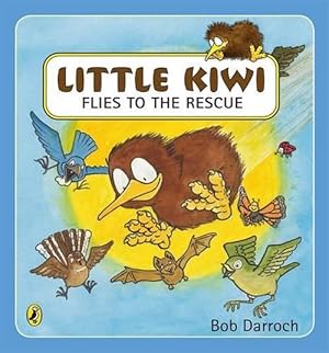 Seller image for Little Kiwi Flies to the Rescue (Paperback) for sale by Grand Eagle Retail
