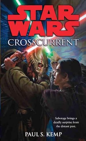 Seller image for Crosscurrent: Star Wars Legends (Paperback) for sale by Grand Eagle Retail