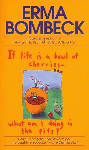 Immagine del venditore per If Life Is a Bowl of Cherries What Am I Doing in the Pits? (Paperback) venduto da Grand Eagle Retail