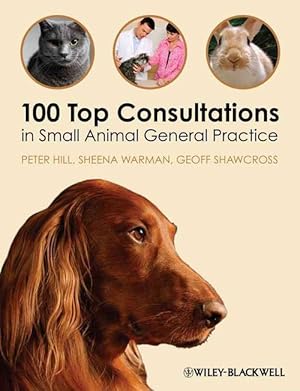 Image du vendeur pour 100 Top Consultations in Small Animal General Practice (Paperback) mis en vente par Grand Eagle Retail