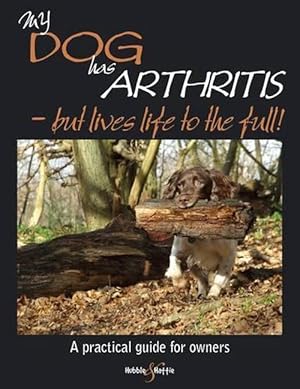 Seller image for My Dog Has Arthritis (Paperback) for sale by Grand Eagle Retail