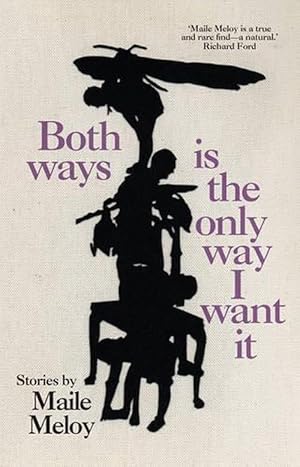 Imagen del vendedor de Both Ways is the Only Way I Want It (Paperback) a la venta por Grand Eagle Retail