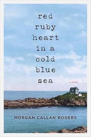 Seller image for Red Ruby Heart In A Cold Blue Sea (Paperback) for sale by Grand Eagle Retail